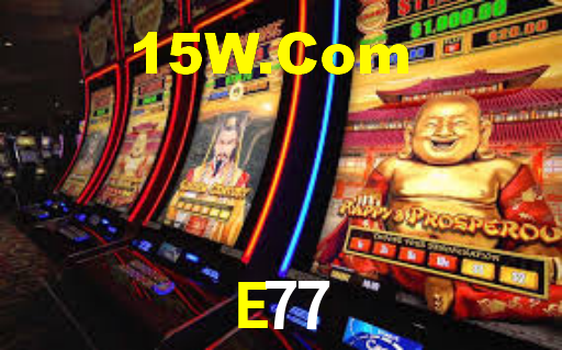 E77 BET