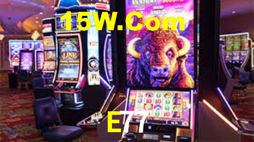 E77,E77.Com