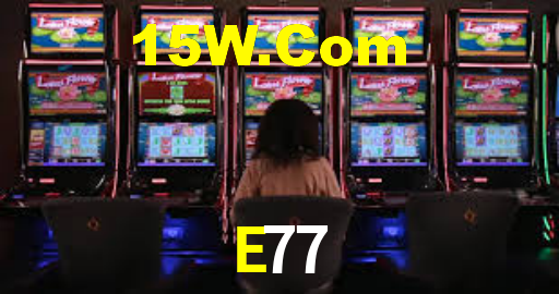 E77 BET